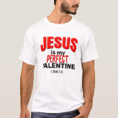 T-shirt Christian JÉSUS EST MA VALENTINE PARFAITE (Devant)