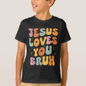 T-shirt Christian Jésus Vous Aime Bruyamment Soeur Super À (Devant)
