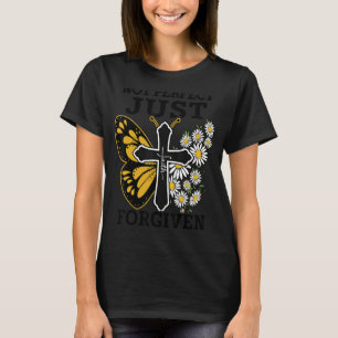 T-shirt Christian Pas Parfait Juste Pardonné Jes Religieux