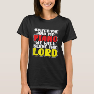 T-shirt Christian Piano Player Sert Le Seigneur Pianist Re