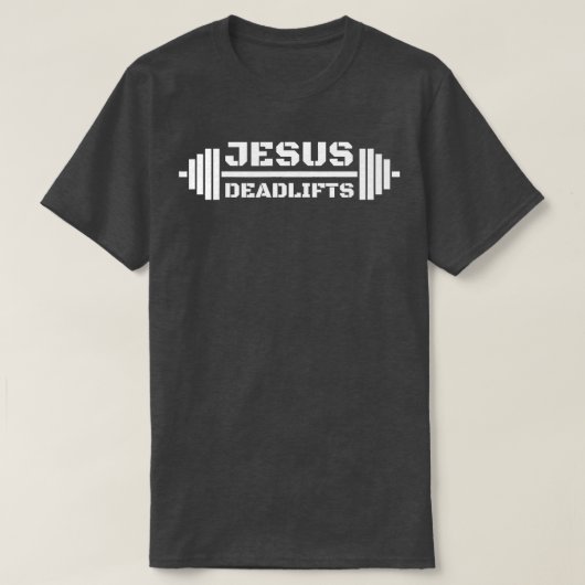 T-shirt Christian Powerlifter Jésus Deadlifts pour Athlète (Design devant)