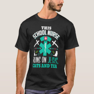 T-shirt Christian School Nurse Jesus Chats & Tea School Nu