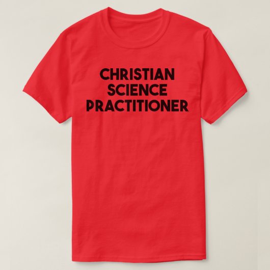 T-shirt Christian Science Practitioner (Design devant)