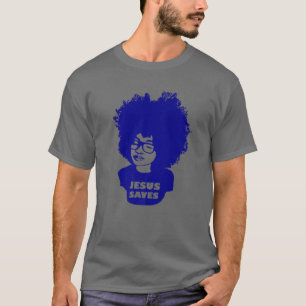 T-shirt Christian Shiirt Jesus Save Afro Cheveux Naturel H
