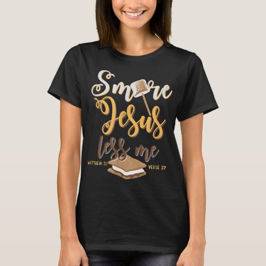 T-shirt Christian Smore More Jesus Less Me Camping Chocola (Devant)