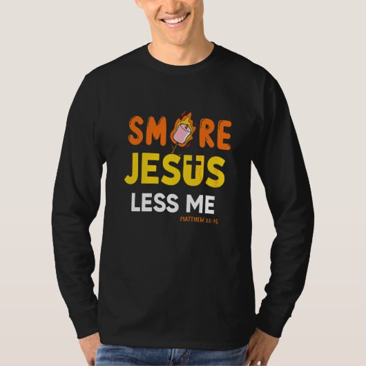 T-shirt Christian Smore More Jesus Less Me Camping Chocola (Devant)
