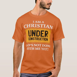 T-shirt Christian sous Construction Funny Christian Premi