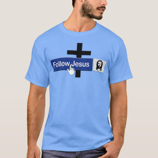 T-shirt Christian Suivez Jésus Ami Foi Drôle en Jésus