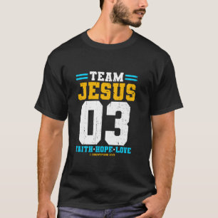 T-shirt Christian Team Jesus 03 Foi Espoir Amour