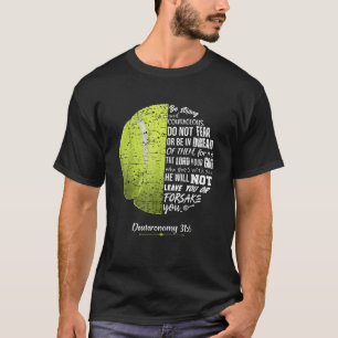 T-shirt Christian Tennis Deuteronomy 31 6 Verset biblique 