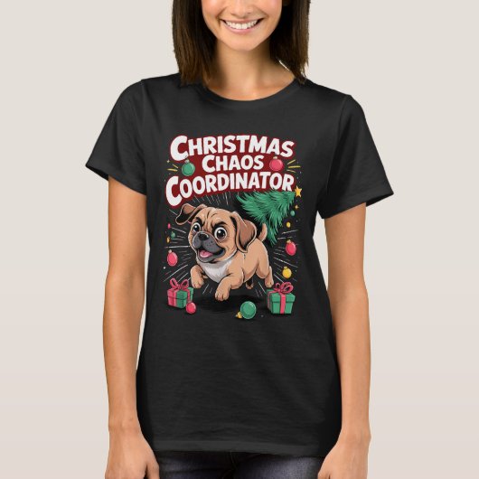 T-shirt Christmas Chaos Coordinator Xmas Puppy Funny Puggl (Devant)