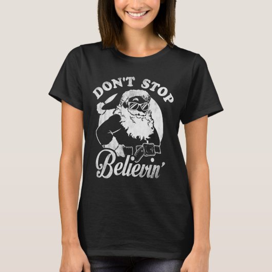 T-shirt Christmas Don't Stop Believin' Santa Outline (Devant)
