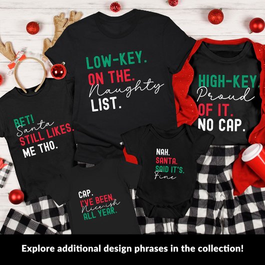 T-shirt Christmas Family Matching Funny Naughty List Gen Z