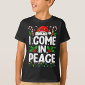 T-shirt Christmas Funny I Come In Peace Couple Matching Me (Devant)