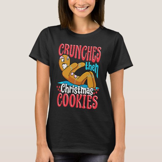 T-shirt Christmas Gingerbread Man Quotes Workout (Devant)