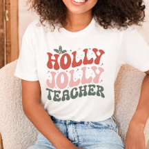 Christmas Holly Jolly Teacher