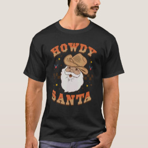 T-shirt Christmas Howdy Père Noël Rodéo Vintage Western So