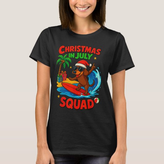 T-shirt Christmas In July Funny Dachshund Dog Lover Xmas I (Devant)