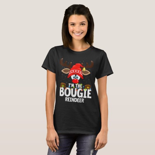 T-shirt Christmas Matching I'm The Bougie Reindeer  (Devant entier)