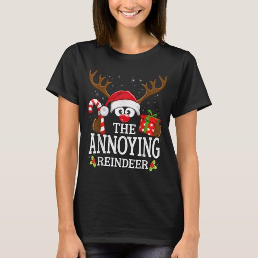 T-shirt Christmas Matching The Annoying Reindeer Family (Devant)