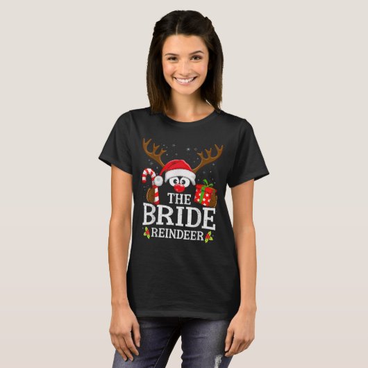 T-shirt Christmas Matching The Bride Reindeer Family (Devant entier)
