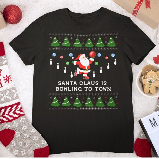 T-shirt Christmas Santa Bowling to Town