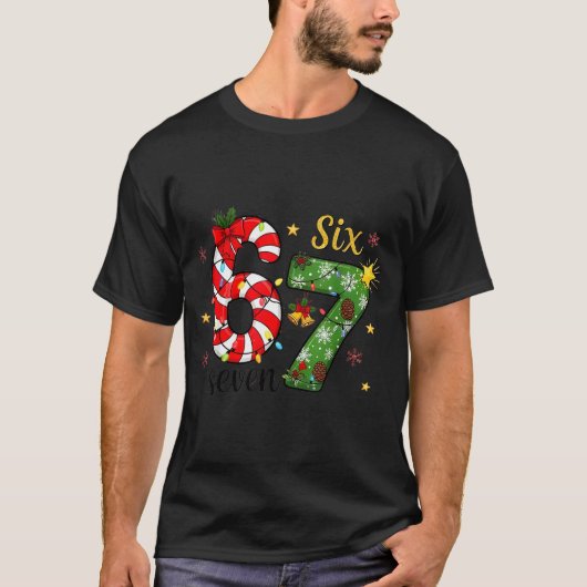 T-shirt Christmas Six Seven Funny Trendy 6 7 Viral Meme (Devant)