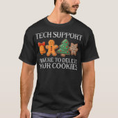 T-shirt Christmas Tech Support Here to Delete Cookies (Devant)
