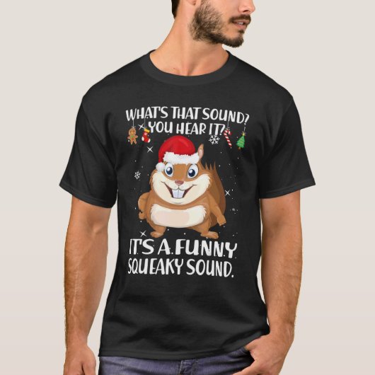 T-shirt Christmas What's That Sound You Hear It Squirrel S (Devant)