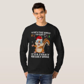 T-shirt Christmas What's That Sound You Hear It Squirrel S (Devant entier)