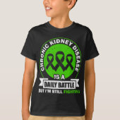 T-shirt Chronic Kidney Disease Is A Daily Battle Ckd Aware (Devant)