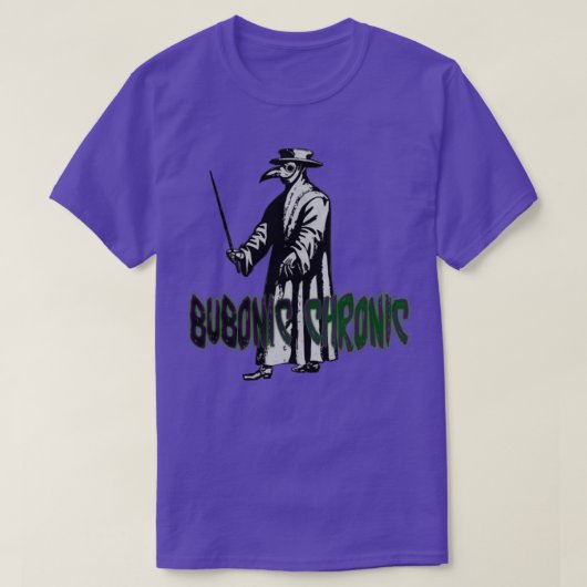T-shirt Chronique bubonique 1 (Design devant)