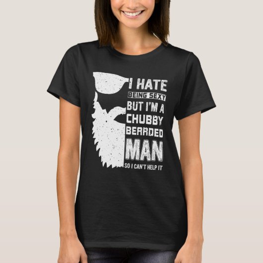 T-shirt Chubby Bearded Man Sexy Beard and Mustache  7 (Devant)