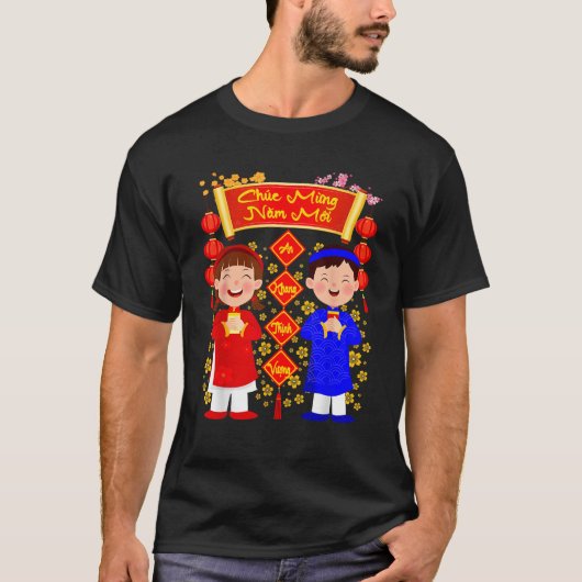 T-shirt Chuc Mung Nam Moi Happy Lunar New Year Vietnamese  (Devant)