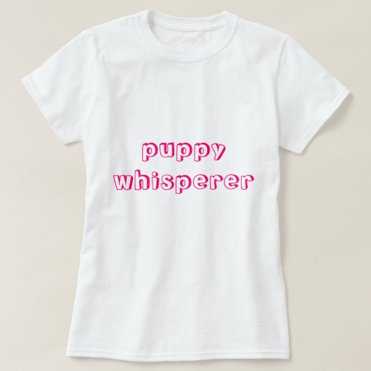 T-Shirt Chuchoteur de Chiots (Design devant)
