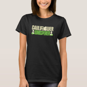 T-shirt Chuchoteur de chou-fleur Agriculteur de légumes Vé