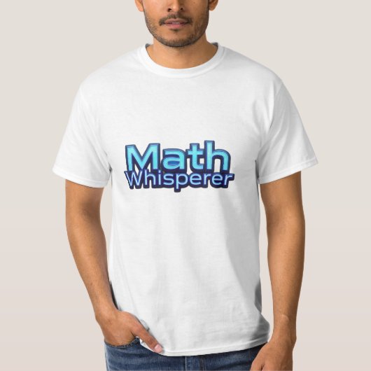 T-shirt Chuchoteur de Maths (Devant)