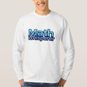 T-shirt Chuchoteur de Maths