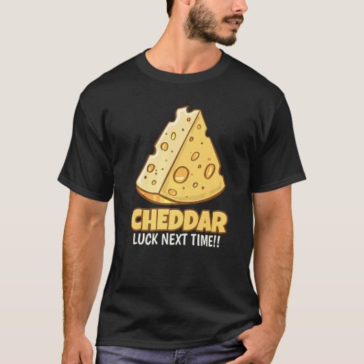 T-shirt Chuck de chedar La prochaine fois Tasty Cheddar Ch (Devant)