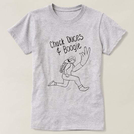 T-shirt Chuck Duces & Boogie (Design devant)
