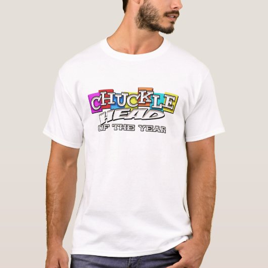 T-shirt chucklehead de l'année (Devant)