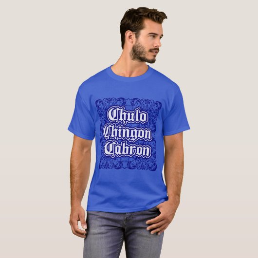 T-shirt Chulo Chingon Cabron Bandana en bleu (Devant entier)