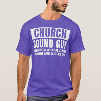 T-shirt CHURCH SON GUY Christian Audio Engineer Cadeaux