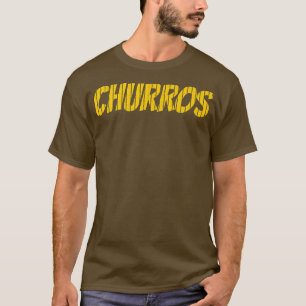 T-shirt Churros love Spanish Meican Bolivian pastry food l