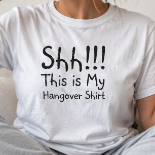 T-shirt Chut, c'est ma gueule de bois, drôle de dicton pou