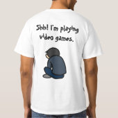 T-shirt Chut ! Je joue des jeux vidéo (Dos)