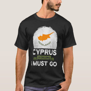 T-shirt Chypre Dit Que Je Dois Aller À Chypre Le Drapeau H