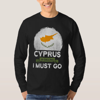 T-shirt Chypre Dit Que Je Dois Aller À Chypre Le Drapeau H