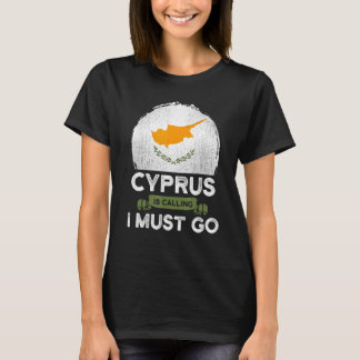 T-shirt Chypre Dit Que Je Dois Aller À Chypre Le Drapeau H