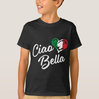 T-shirt Ciao Bella - Italien Bonjour magnifique cadeau